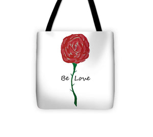 Be Love - Tote Bag
