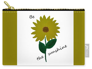 Be the Sunshine - Carry-All Pouch
