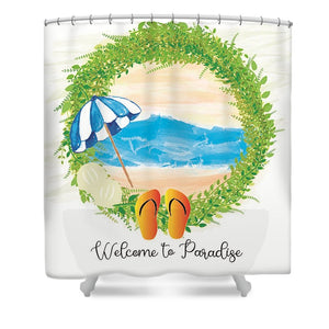 Beach Wreath - Welcome to Paradise - Shower Curtain