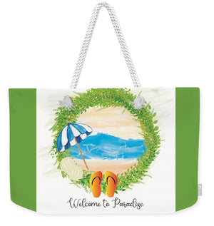 Beach Wreath - Welcome to Paradise - Weekender Tote Bag