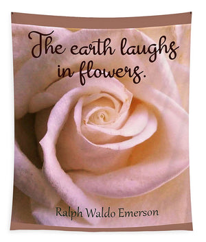 The Earth Laughs In Flowers - Tapestry