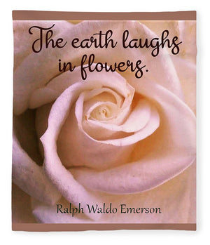 The Earth Laughs In Flowers - Blanket