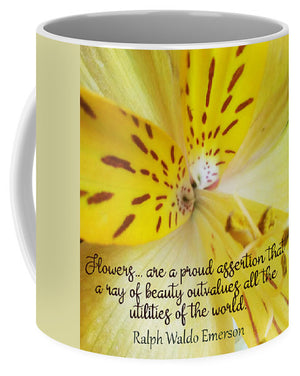 Tiger Lily - Flowers Are a Proud Assertion Quote  - Mug