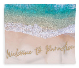 Writing in the Sand - Welcome to Paradise - Blanket