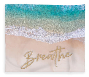 Writing in the Sand - Breathe - Blanket